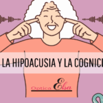 Cartel explicativo sobre la relación entre hipoacusia y pérdida cognitiva como demencia
